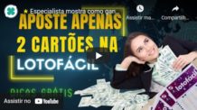 Especialista mostra como ganhar na lotofácil apostando apenas 2 cartões | Foco nos 14 e 15 pontos!