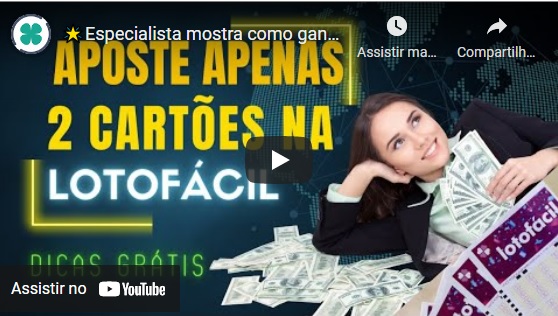 Especialista mostra como ganhar na lotofácil apostando apenas 2 cartões | Foco nos 14 e 15 pontos!