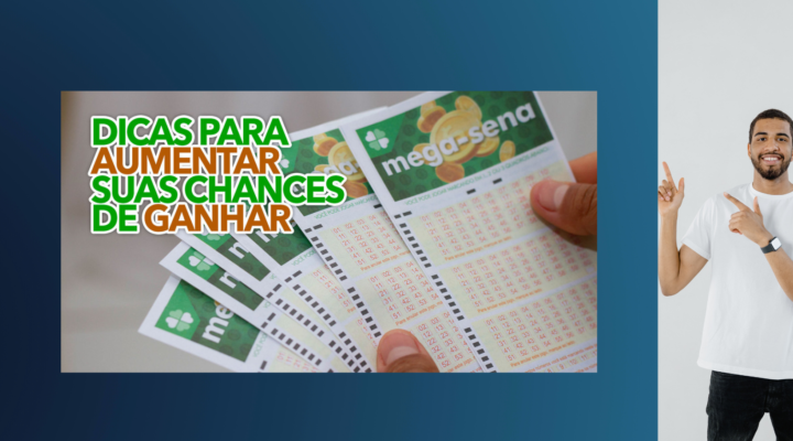 5 Estratégias Para Aumentar Suas Chances de Ganhar na Loteria